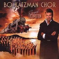 Bo Katzman Chor - Gospel Locomotion