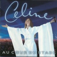 Céline Dion (CD) Au coeur du stade  TOP-ZUSTAND!
