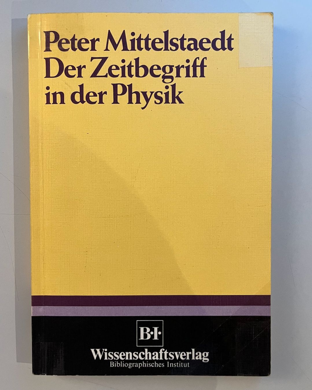 Libri: Der Zeitbegriff in der Physik - Peter Mittelstaedt – Usato da Tentlingen venduto da mondir