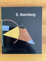 Eduard Steinberg Kunstband - Eine Monographie - 1992