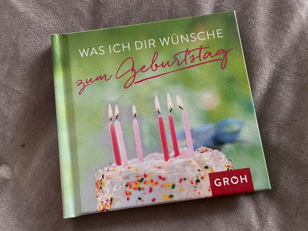 GROH Buch Was ich dir wünsche zum Geburtstag Kaufen auf Ricardo