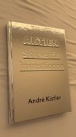 André Kistler - Aktien - Souverän investieren