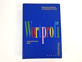 Wortprofi Schulwörterbuch Deutsch, 2006