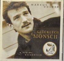 Markus Dolder – Glücklich E Mönsch