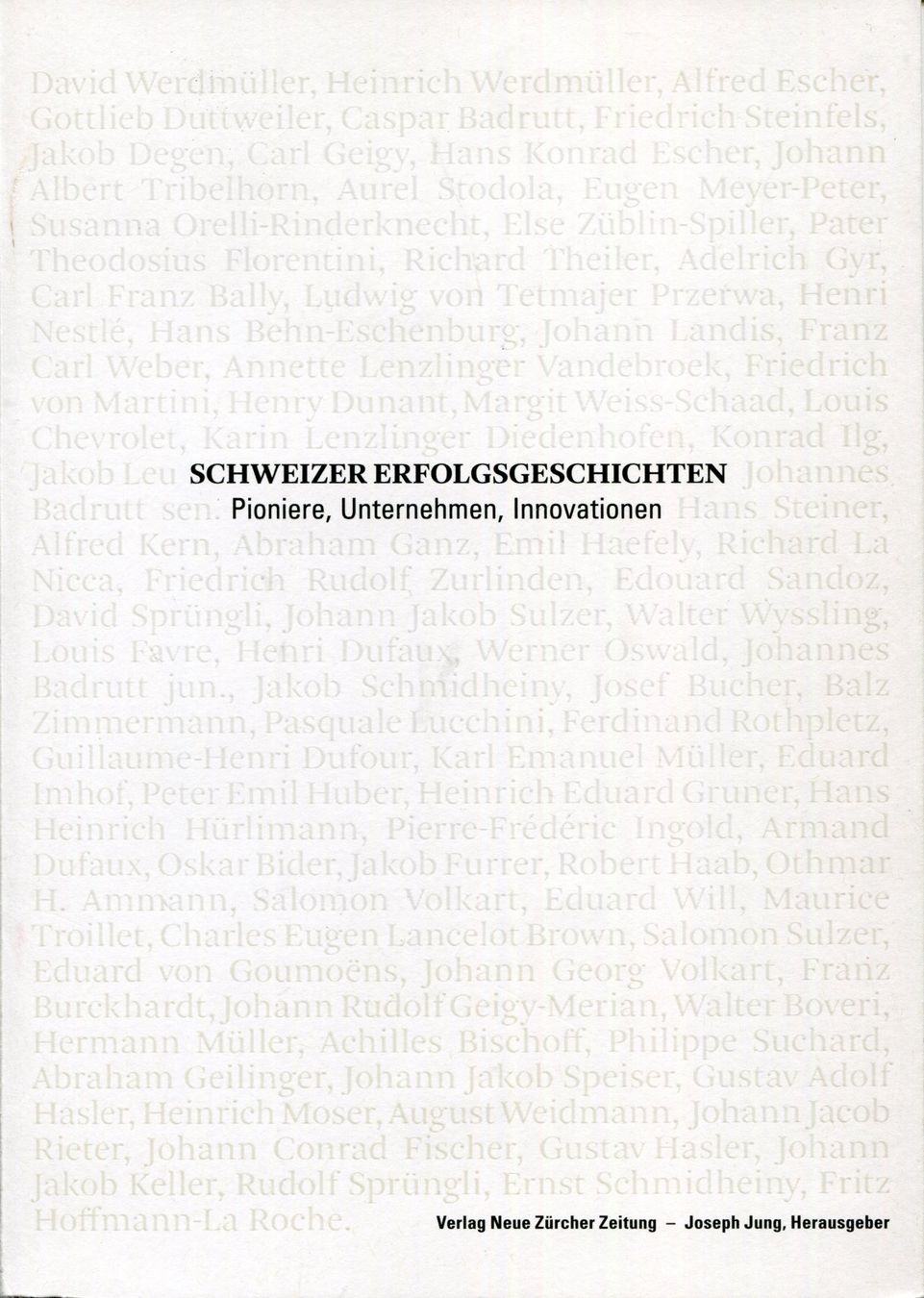 Libri: Schweizer Pioniere der Wirtschaft und Technik. Bd. 100. – Usato da Aarau venduto da Elmaar41