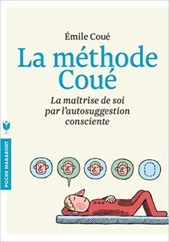 Bücher: La méthode Coué – Gebraucht aus Neuchâtel von Dualseele
