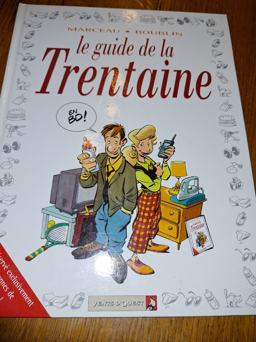 Fumetti: Bd le guide de la trentaine – Usato da Le locle venduto da juliensaran