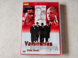 Valentines letzter Einsatz