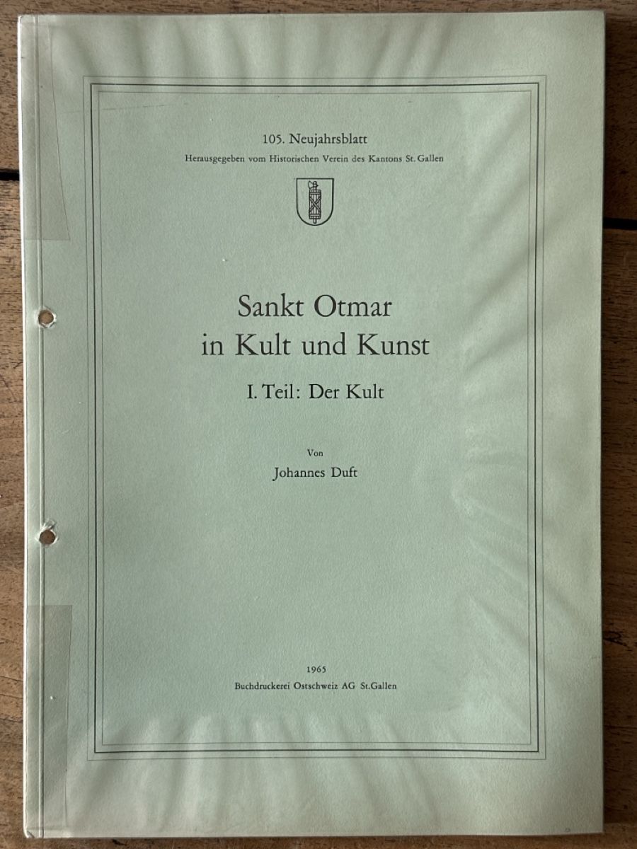 Bücher: Spannende Geschichte St. Gallen: Sankt Otmar – Gebraucht aus Berschis von Vild1
