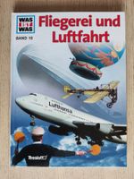 WAS IST WAS Band 10 – Fliegerei und Luftfahrt