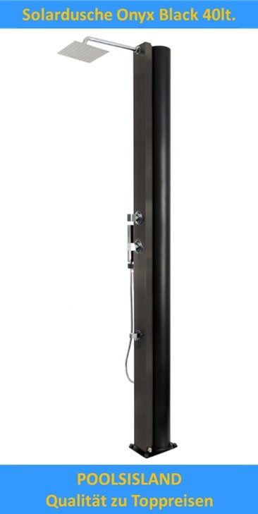 Duschen: Solardusche Solarbrause Onyx Black 40lt. ; Gartendusche – Neu und originalverpackt aus Kriens von PoolsIsland
