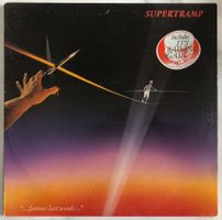 SUPERTRAMP - "....FAMOUS LAST WORDS..."