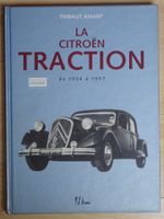 La Citroen Traction de 1934 à 1957- Thibaut Amant
