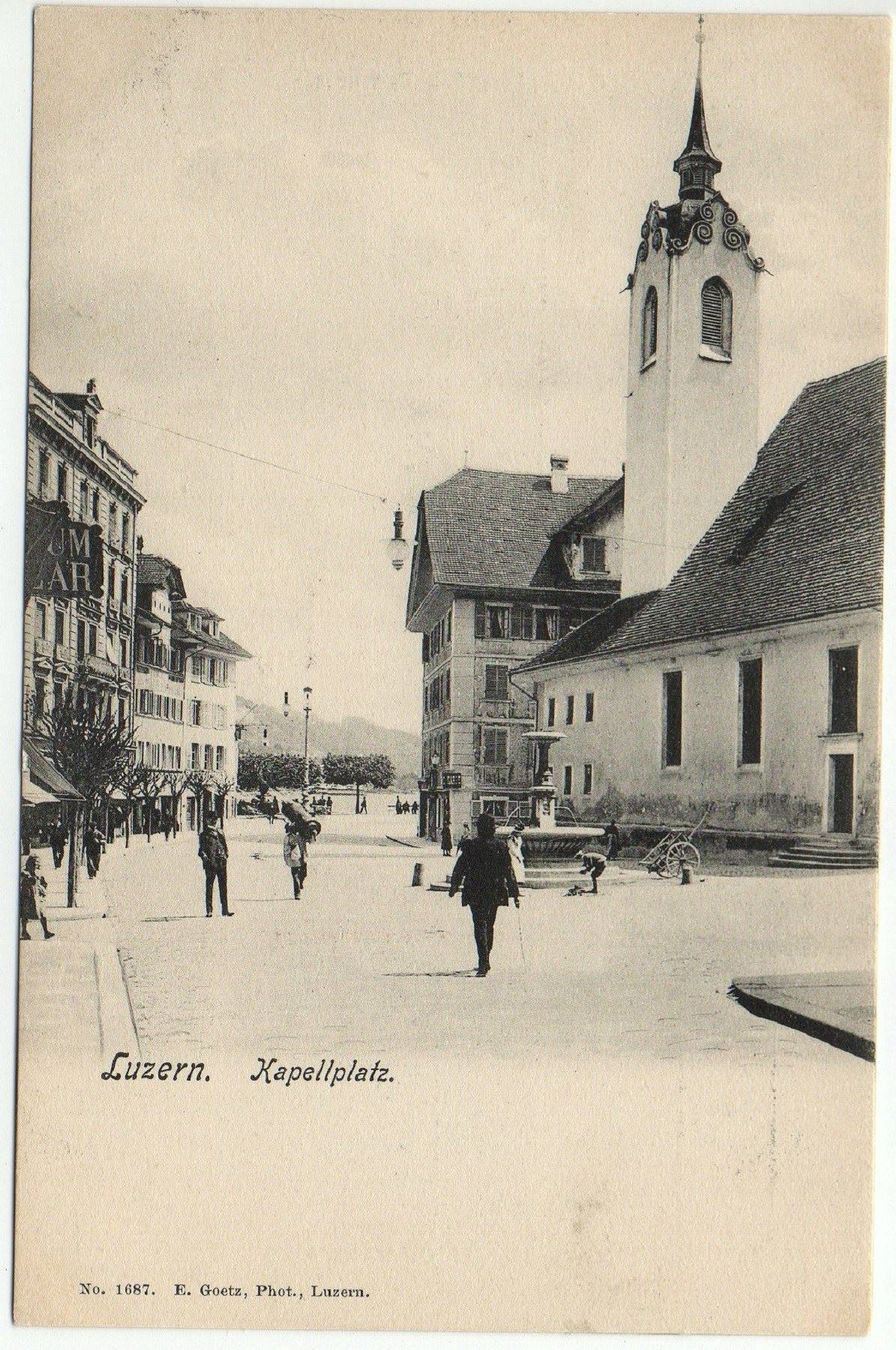 Ansichtskarten: LUZERN 1900 Kapellplatz belebt – Neu (gemäss Beschreibung) aus Jona von philajona
