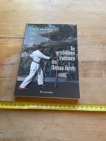 Die verschollene Tratitionen des Okinawa- Karate