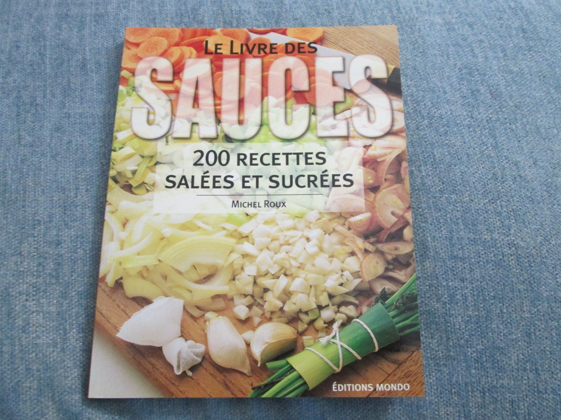 Libri: Le livre des sauces – Usato da Neuchâtel venduto da Dualseele