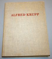 G. Kallen: Alfred Krupp, Wirtschaftsgeschichte, 1938