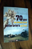 70 ans Chemins de fer betteraviers - Rübenbahnen Frankreich