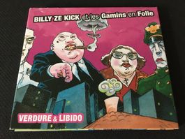 Billy ze Kick et les Gamins en Folie - Verdure & Libido -CD-