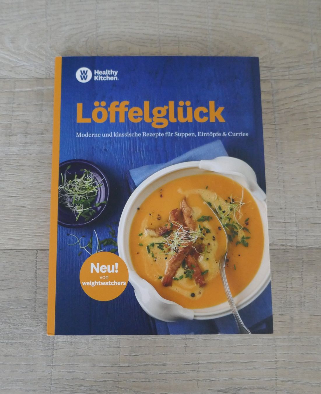 Libri: WW Healthy Kitchen Löffelglück – Usato da Port venduto da uzuku