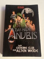 Das Haus Anubis - Der geheime Club der alten Weide Buch