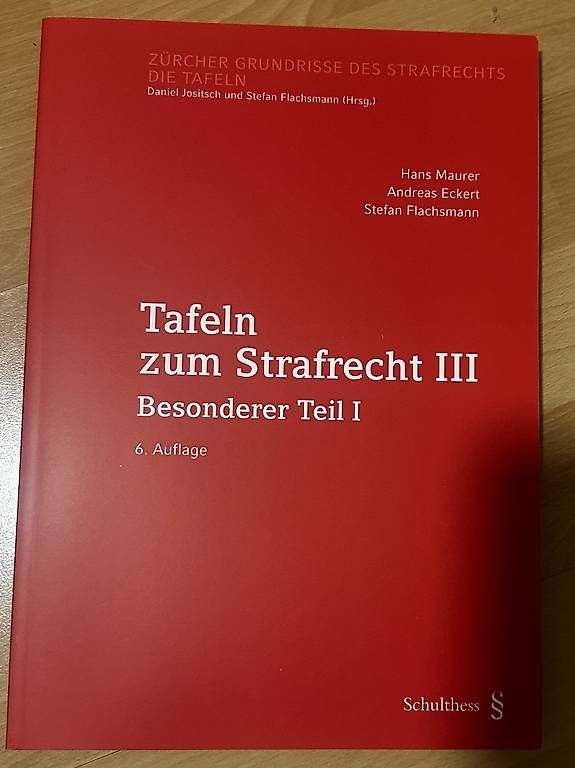 Bücher: Tafeln zum Strafrecht III – Gebraucht aus Baar von AlisaBXX