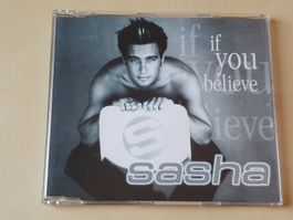 Sasha If you believe