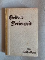Goldene Ferienzeit - Käthe Dorn - um 1940