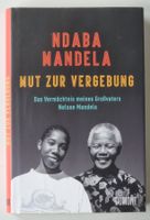 Mut zur Vergebung Vermächtnis m. Grossvaters NELSON MANDELA