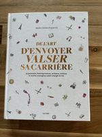 Livre De l'art d'envoyer valser sa carrière Hachette
