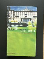 Buch Die Torte von Franz Hohler gebraucht guter Zustand