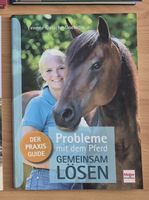 Pferdefachbuch "Probleme mit dem Pferd gemeinsam lösen"