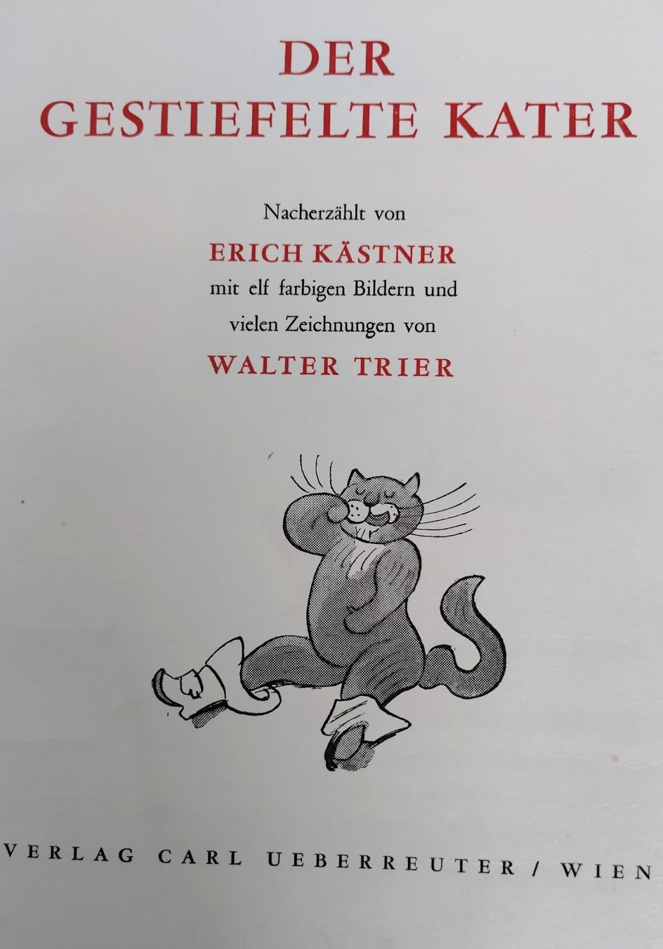 Libri: Erich Kästner - Der gestiefelte Kater / Walter Trier / 1950 – Usato da Bellach venduto da JingleJerry 2