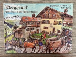 Bergheuet Erlebnisse einer Bauernfamilie 1. Aufl.1987 de/rom