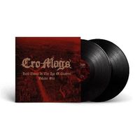 Cro-Mags – Hard Times In The Age Of Quarrel Vol. 1