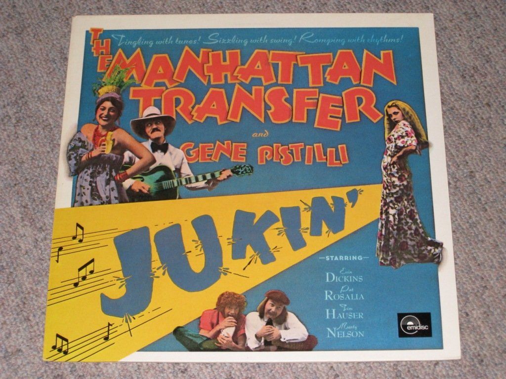 Dischi in vinile: LP - THE MANHATTAN TRANSFER & GENE PISTILLI - JUKIN' – Usato da Steckborn venduto da Quo7