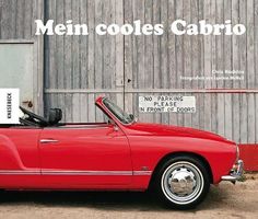 Mein cooles Cabrio - Buch