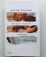 begin again von Mona Kasten