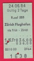 KARTON BILLETT, BASEL SBB - ZÜRICH FLUGHAFEN, 1.KLASSE, EINF