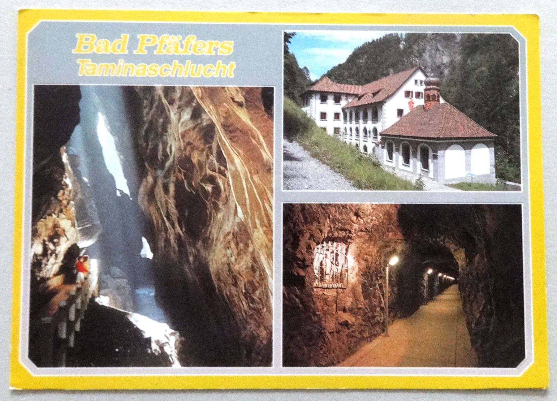 Ansichtskarten: Bad Pfäfers, Taminaschlucht – Gebraucht aus Fétigny von Billy2miny