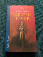 Dietlof Reiche "Kelten Feuer"– spannender Jugendroman, top!