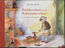 Brüderchen und Schwesterchen – Brüder Grimm – Hardcover –Top