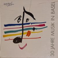 30 Jahre Musik in Basel