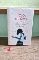 JoJo Moyes: Mein Leben in deinem, Roman, gebunden