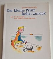 "Der kleine Prinz kehrt zurück" - Ein zauberhaftes Buch
