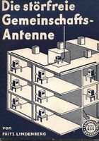 Die störfreie Gemeinschafts-Antenne - Lehrmeister-Bücherei