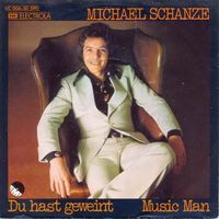 Schanze Michael - Du hast geweint (7")