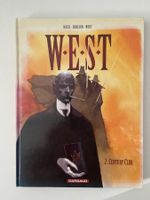 W.E.S.T / TOME 2 / CENTURY CLUB / PREMIERE EDITION