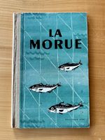 Livre cuisine ancien “La Morue” recettes – 1952