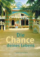 Levin Howard - Die Chance deines Lebens / Ratgeber